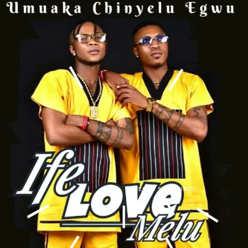 Ife Love Melu
