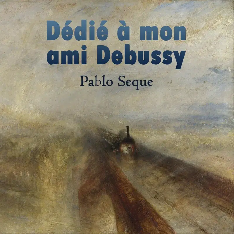Dédié à mon ami Debussy