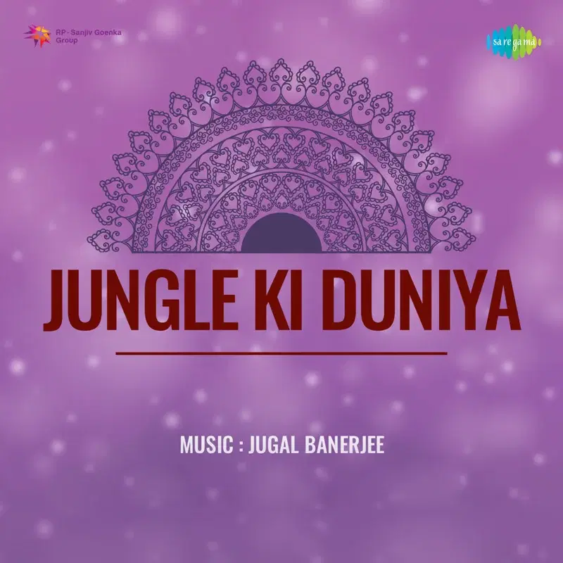 Jungle Ki Duniya (Original Motion Picture Soundtrack)