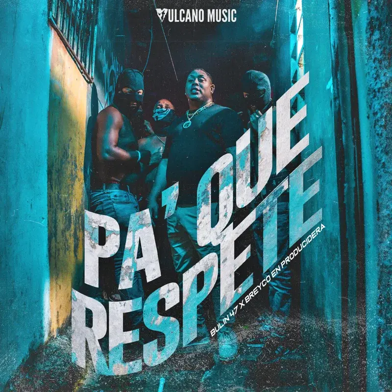 Pa´ Que Respete