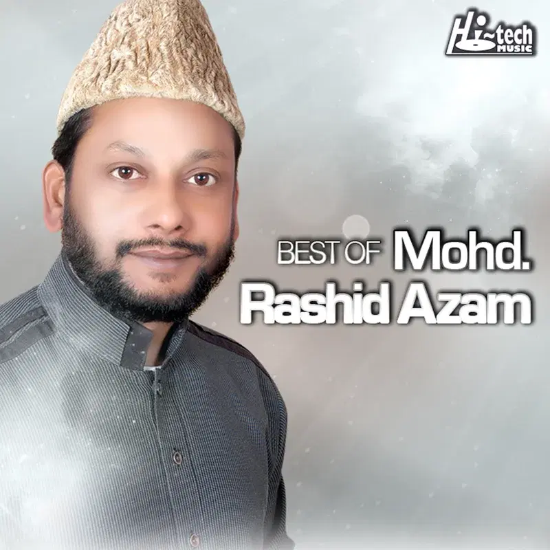 Best of Mohd. Rashid Azam