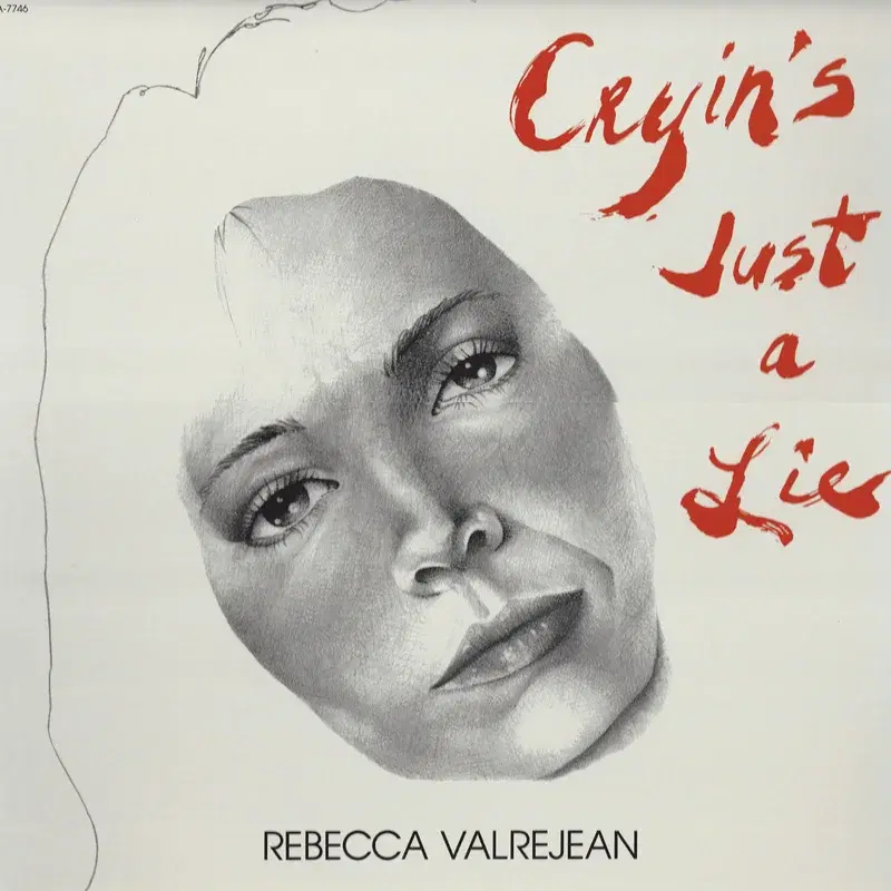 Cryin's Just a Lie