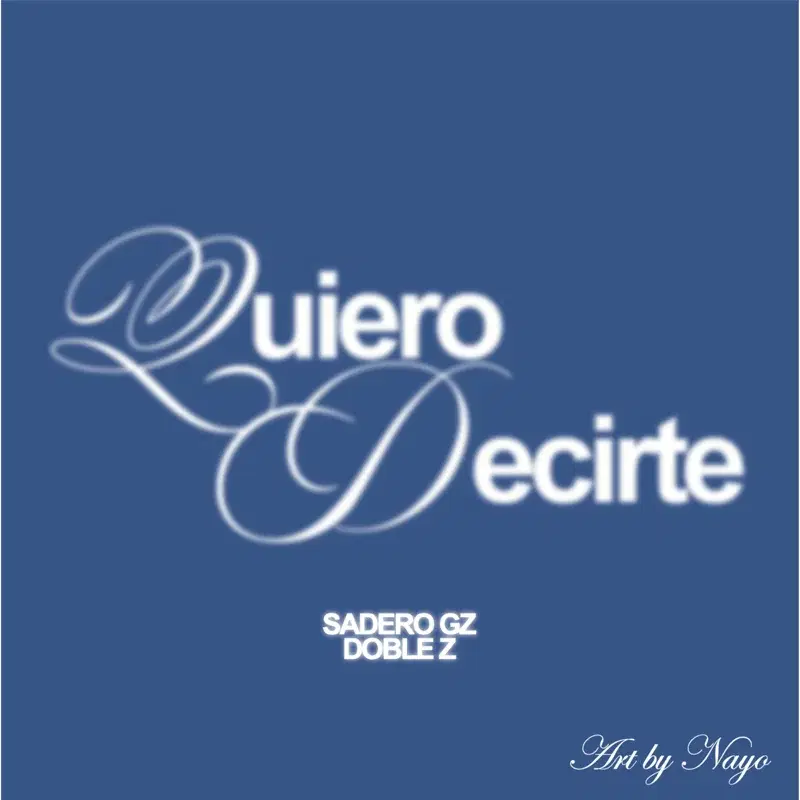 QUIERO DECIRTE