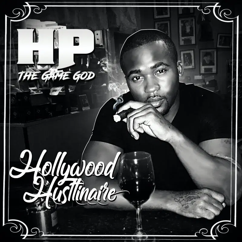 Hollywood Hustlinaire