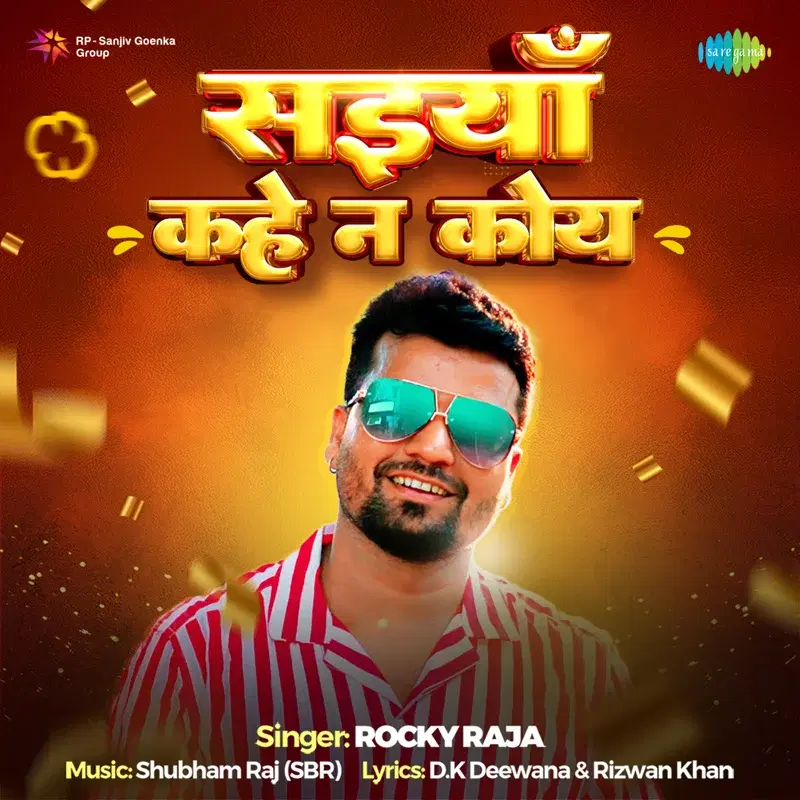 Saiyan Kahe Na Koye - Single