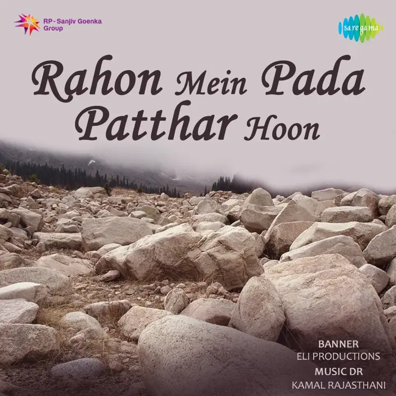 Rahon Mein Pada Patthar Hoon (Original Motion Picture Soundtrack)