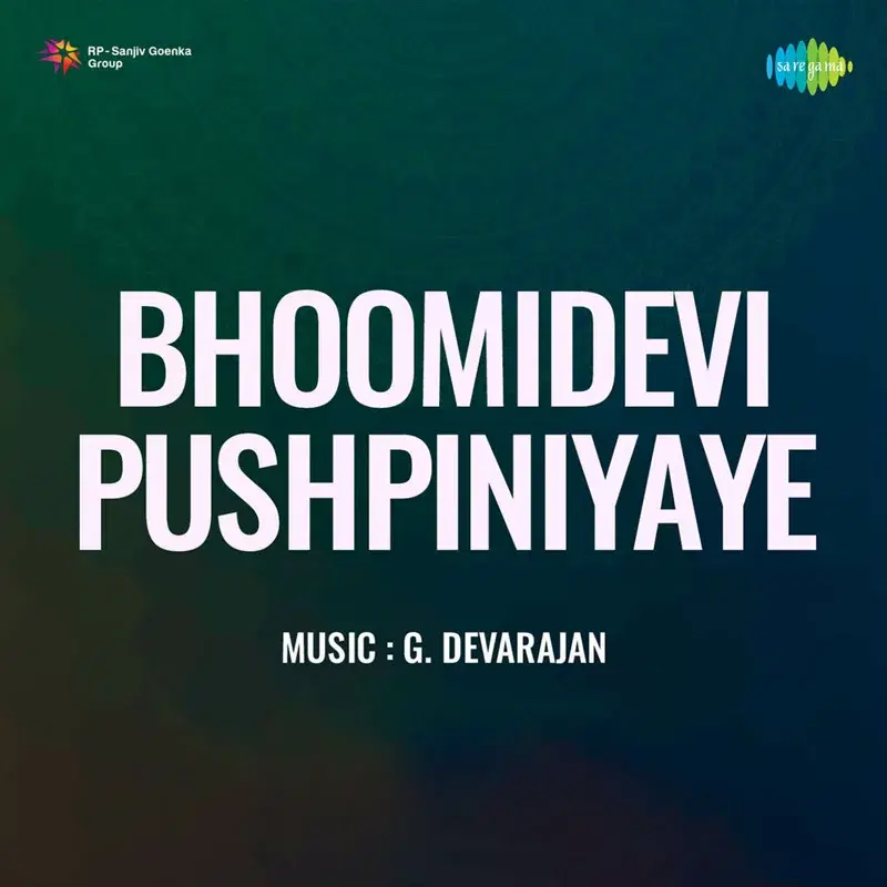 Bhoomidevi Pushpiniyaye (Original Motion Picture Soundtrack)