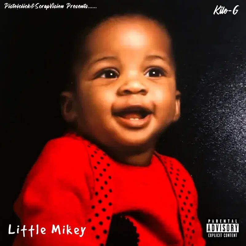 Pistolclick & Scrap Vision Presents: Little Mikey