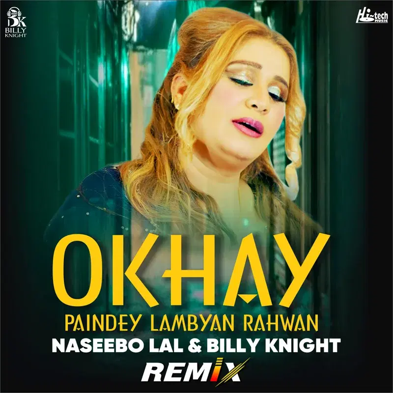 Okhay Paindey Lambyan Rahwan