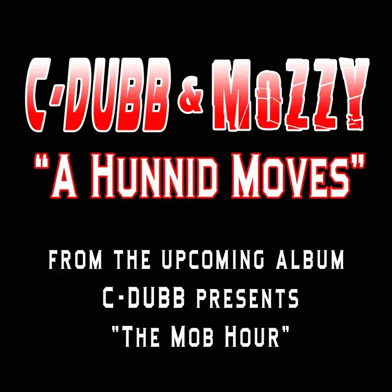 A Hunnid Moves