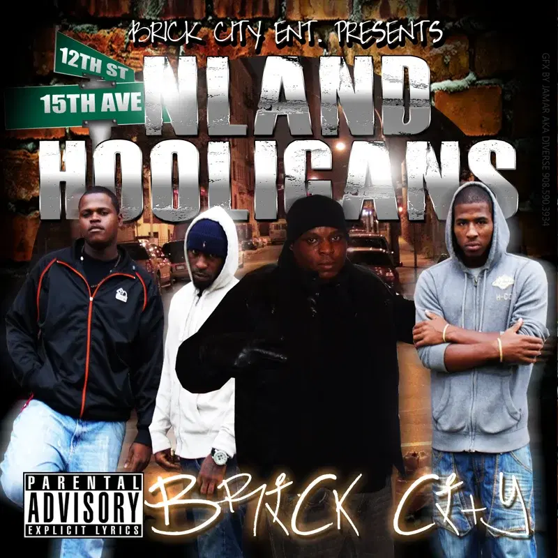 Brick City Entertainment Presents: N Land Hooligans - EP