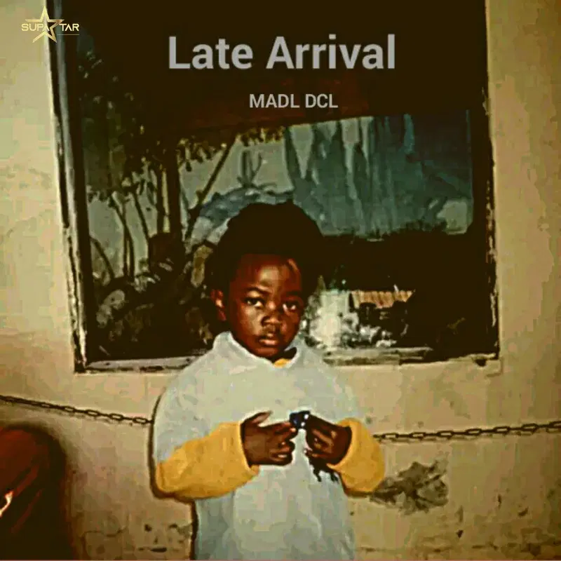 Late Arrival