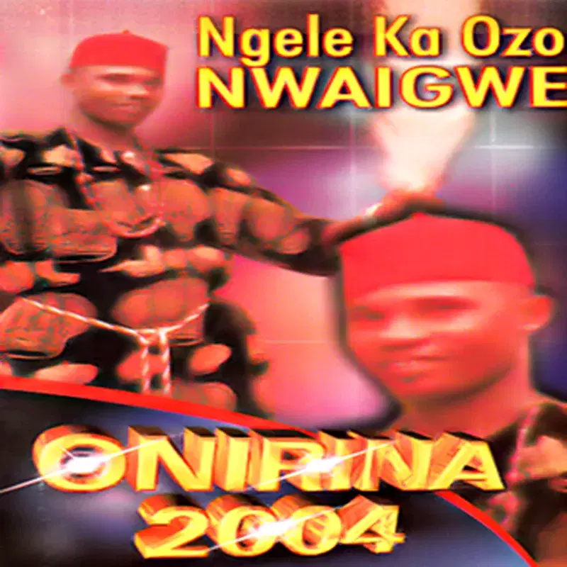 Ngele Ka Ozo Nwaigwe