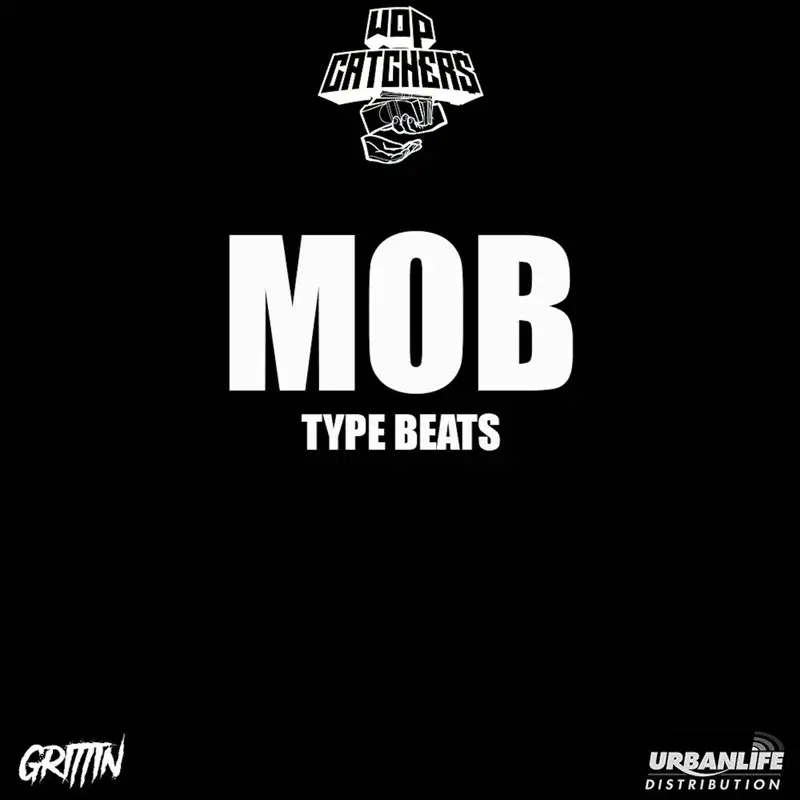 Mob Type Beats