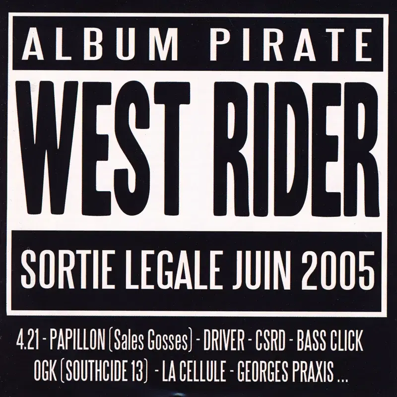 West Rider Vol. 2 - L'album pirate