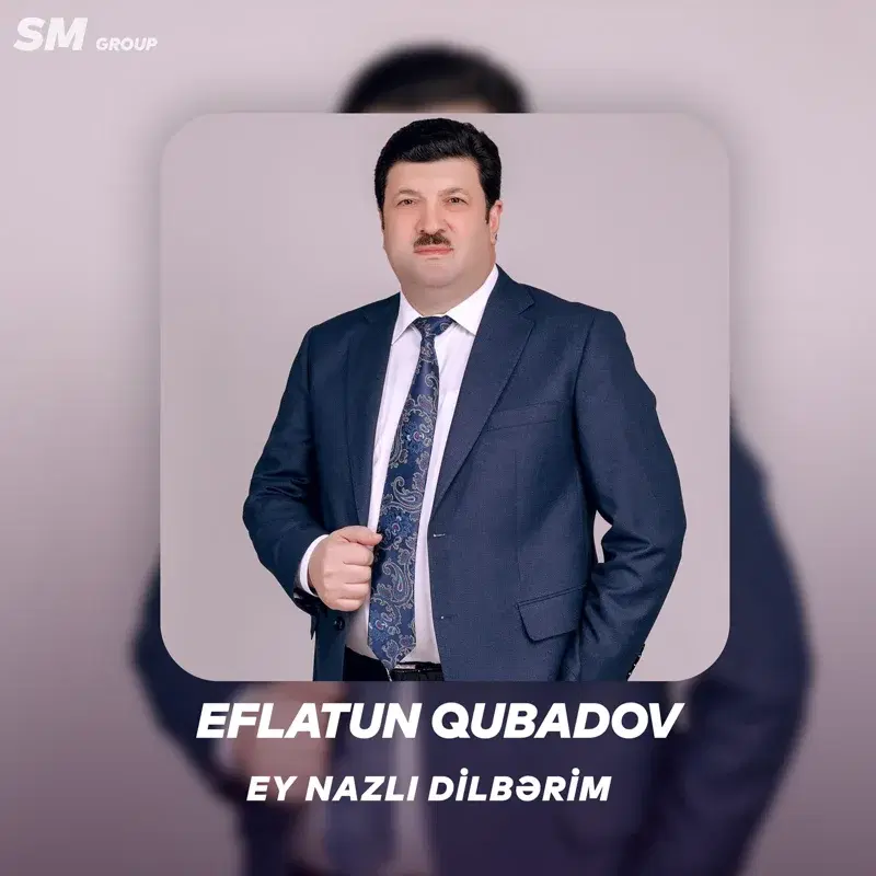 Ey Nazlı Dilbərim
