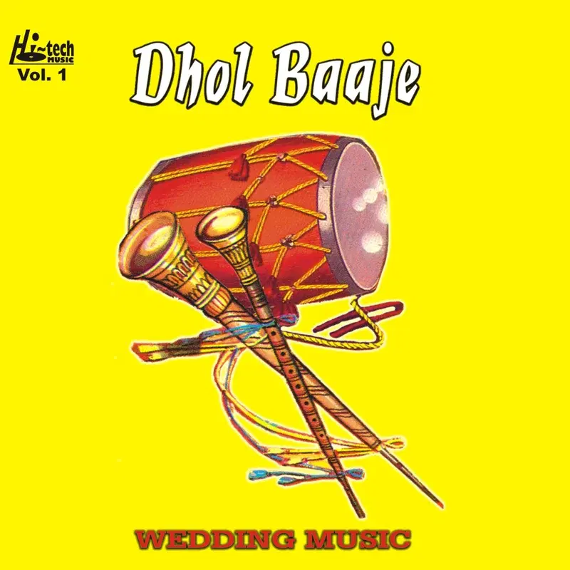 Dhol Baaje (Wedding Music)