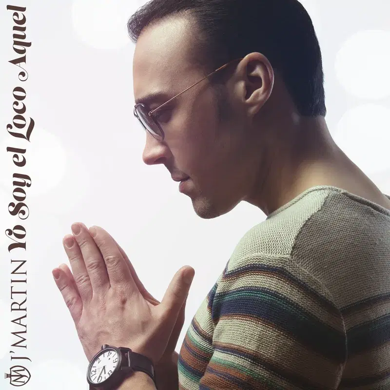 Yo Soy el Loco Aquel - Single