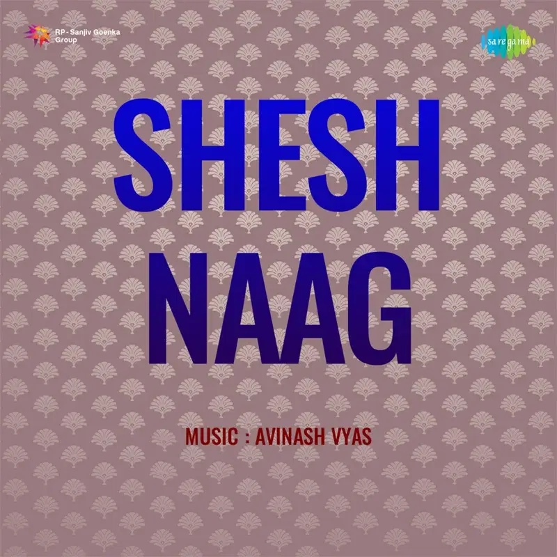 Shesh Naag (Original Motion Picture Soundtrack)