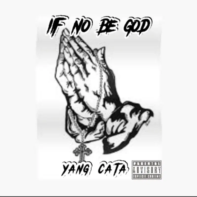 If No be God