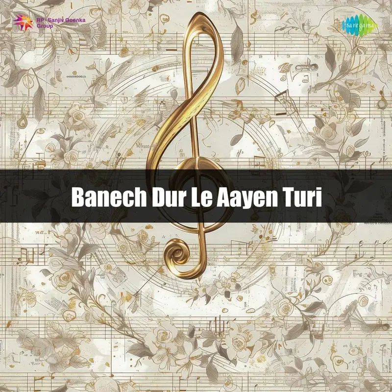 Banech Dur Le Aayen Turi