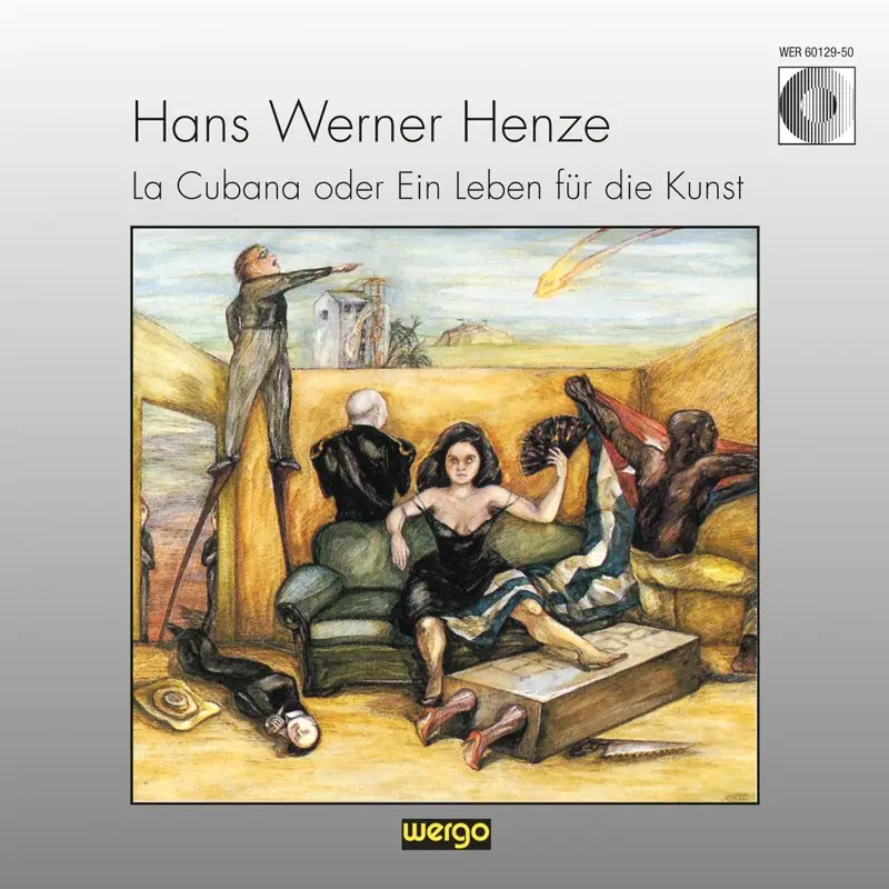 Henze: La Cubana oder Ein Leben für die Kunst