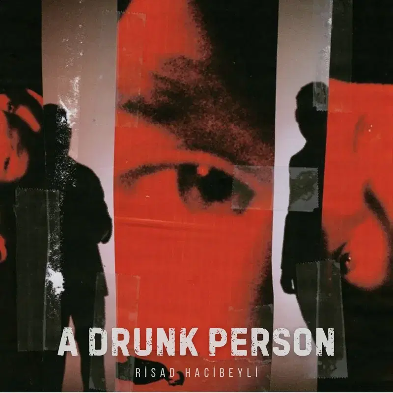A Drunk Person