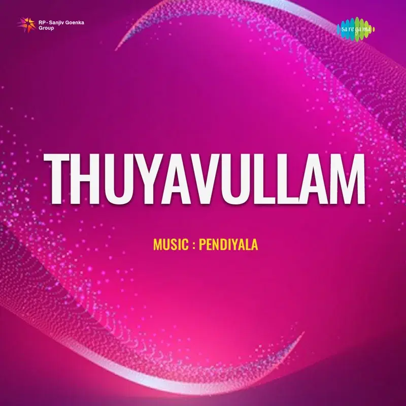 Thuyavullam (Original Motion Picture Soundtrack)