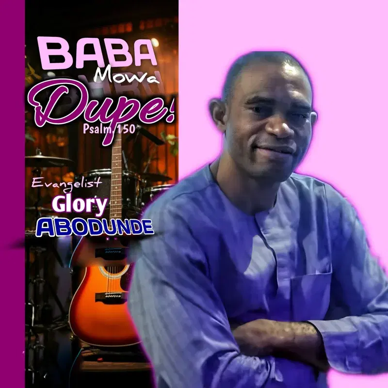 Baba Mowa Dupe (Psalm 150)