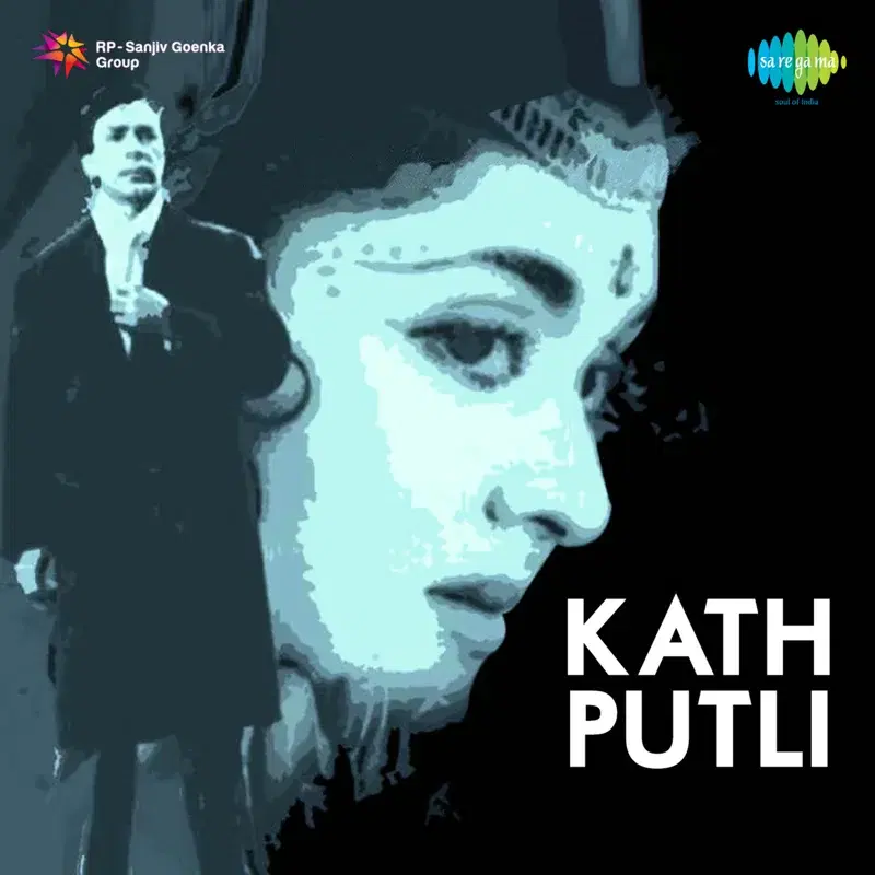 Kath Putli (Original Motion Picture Soundtrack)