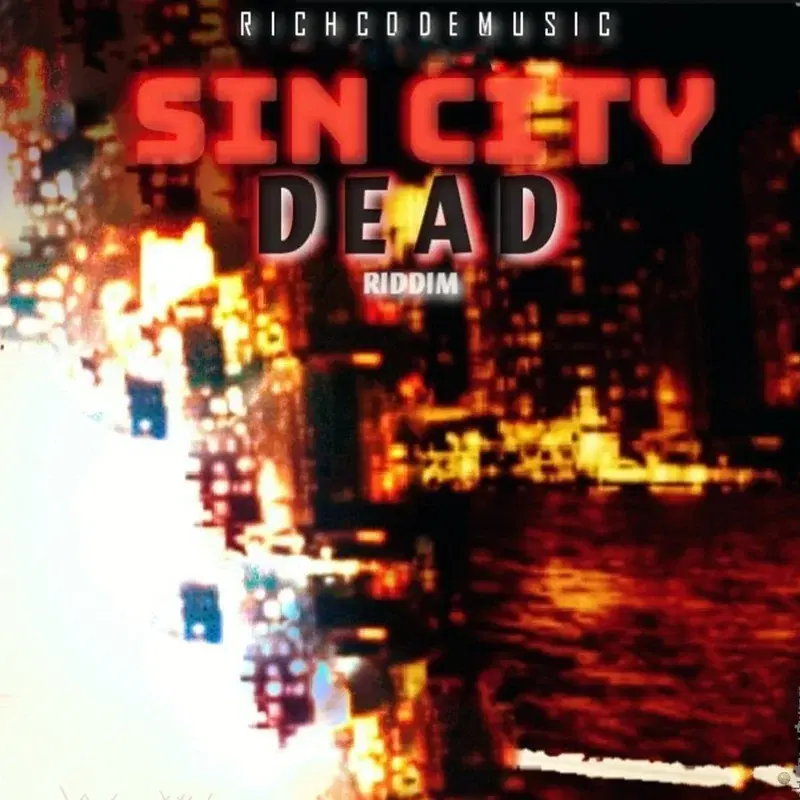 Sin City Dead Riddim