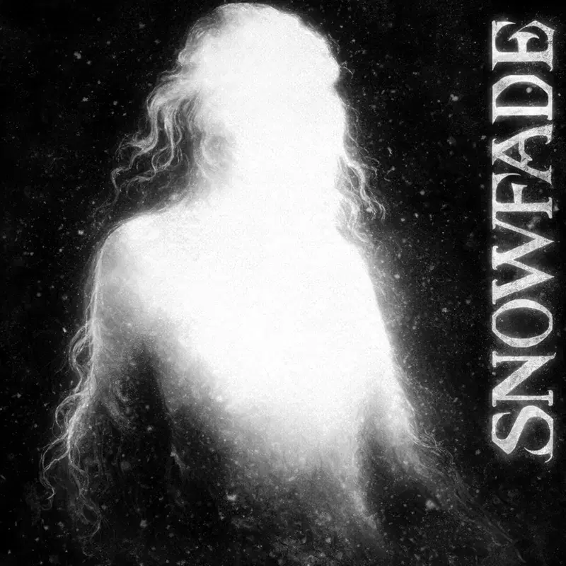 SNOWFADE