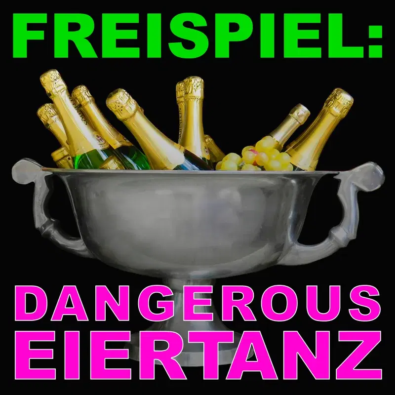 Dangerous Eiertanz (singlemix twentysix)