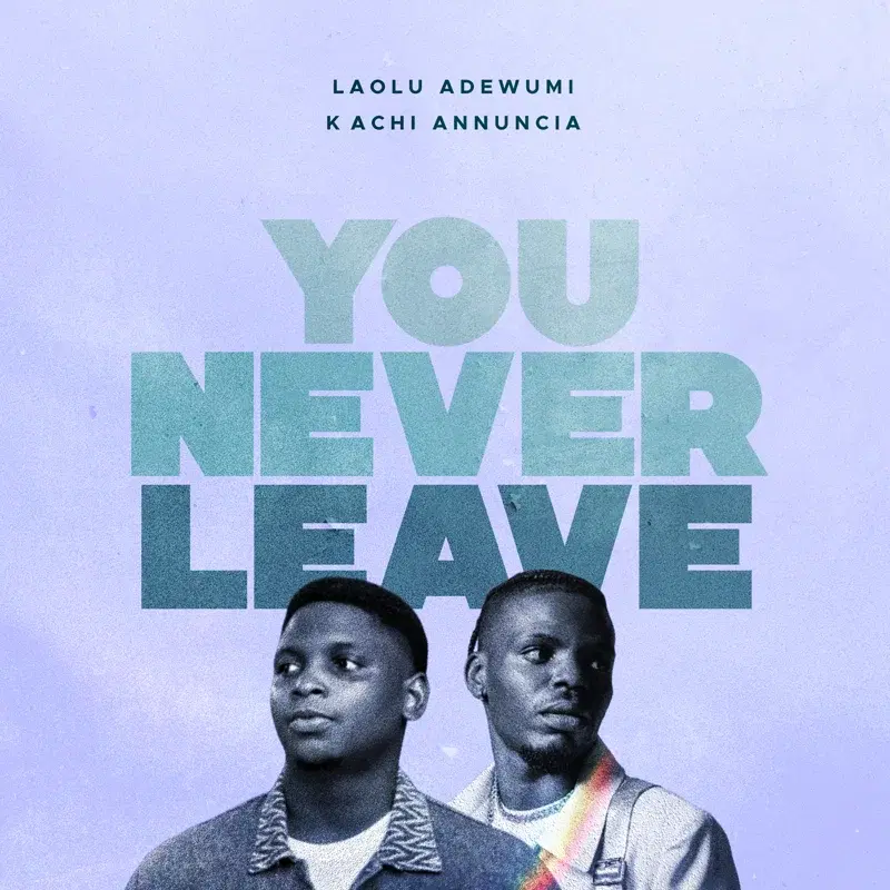 You Never Leave