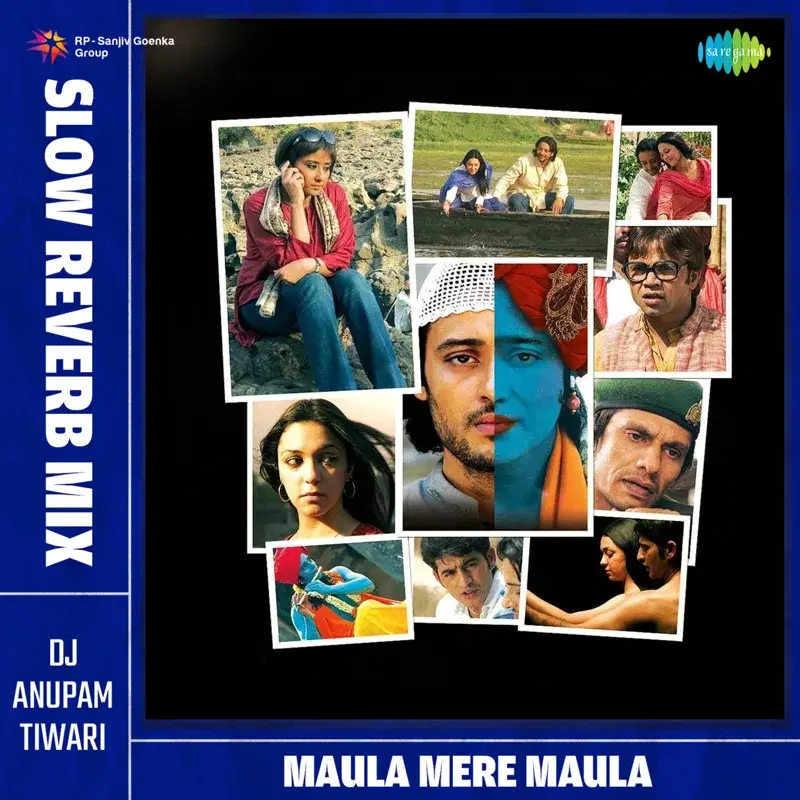 Maula Mere Maula