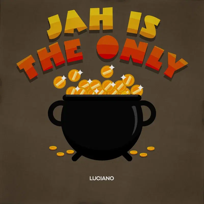 JAH is The Only