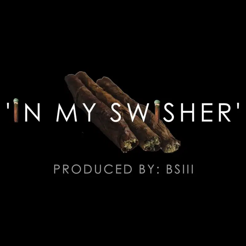 In My Swisher
