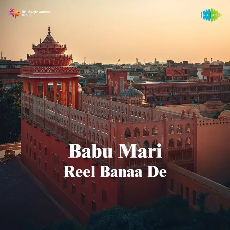 Babu Mari Reel Banaa De