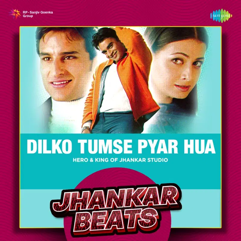 Dilko Tumse Pyar Hua