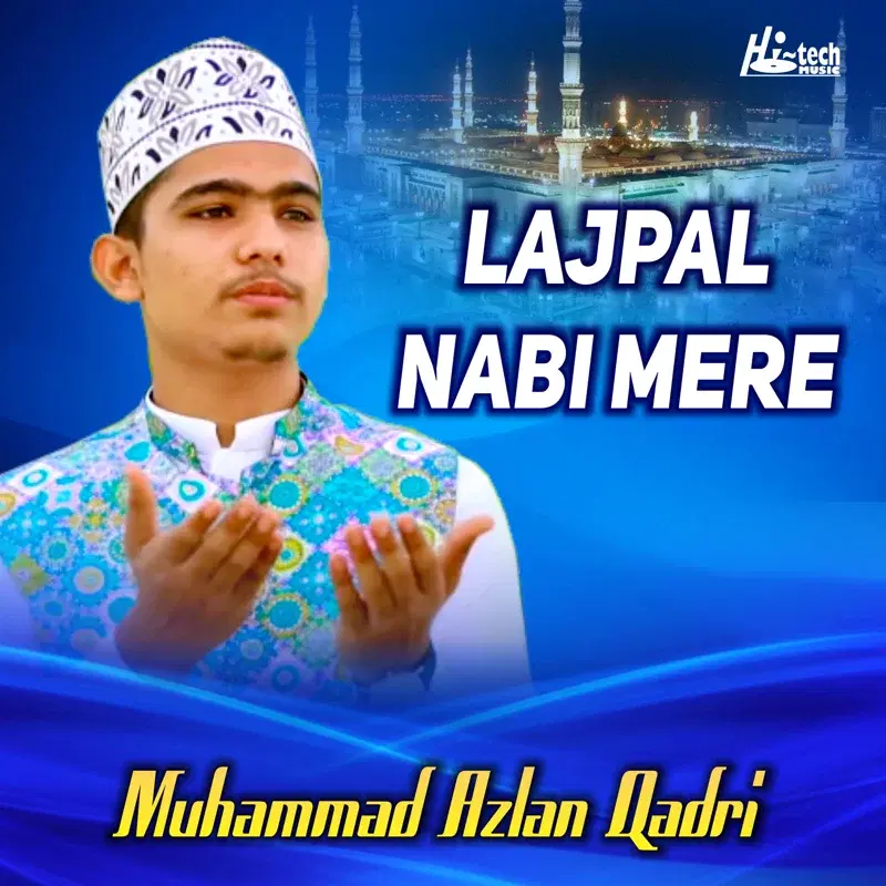 Lajpal Nabi Mere