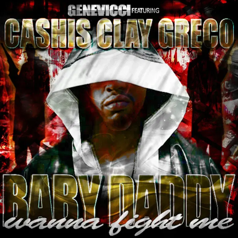 Baby Daddy Wanna Fight Me