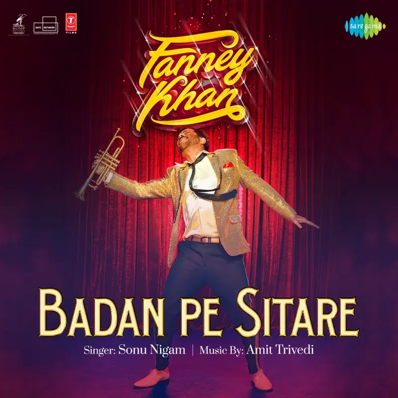 Badan Pe Sitare (From "Fanney Khan") - Single