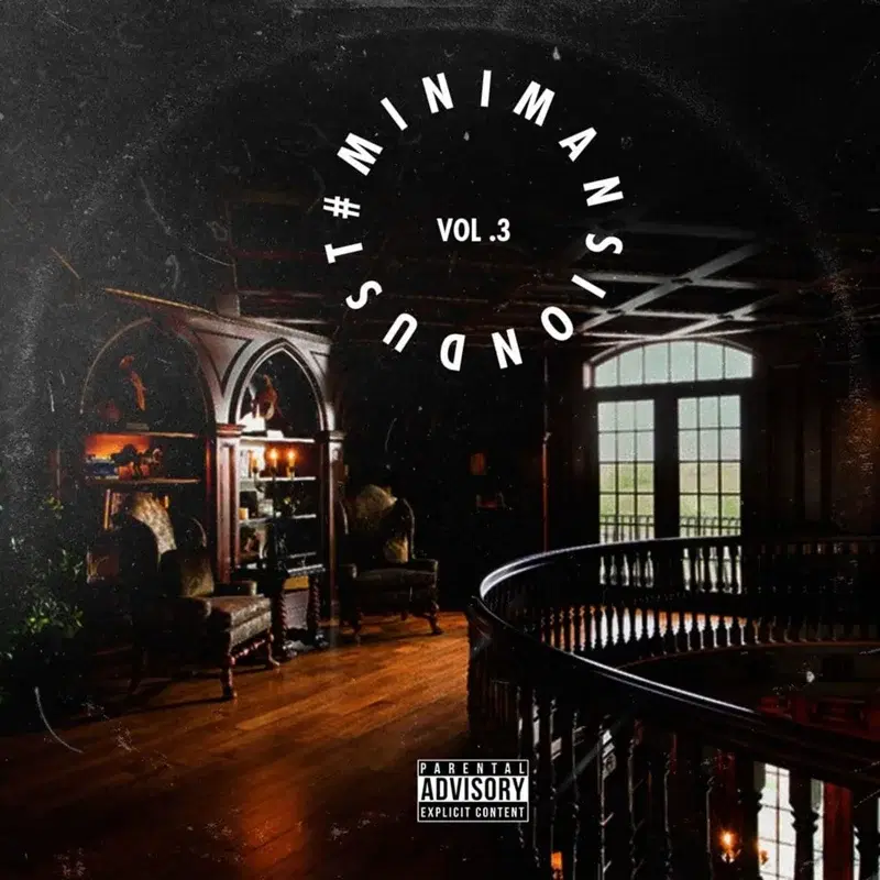 #Minimansiondust, Vol. 3