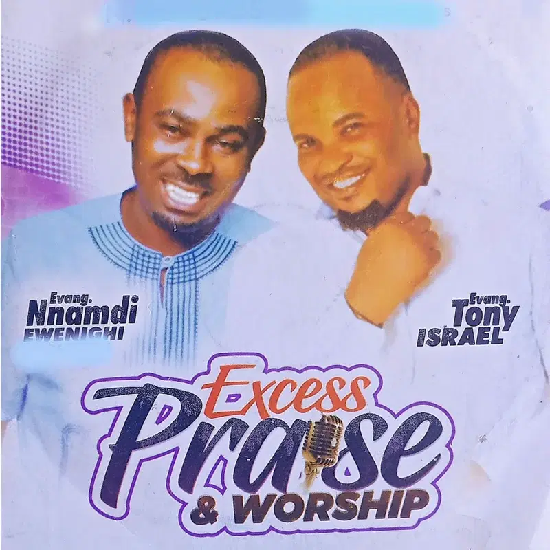 Excess Praise & Worship, Vol. 2