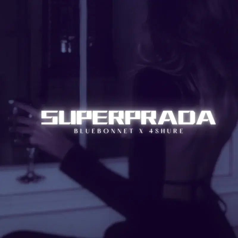 Superprada (feat. 4SHURE)