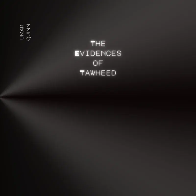 The Evidences of Tawheed