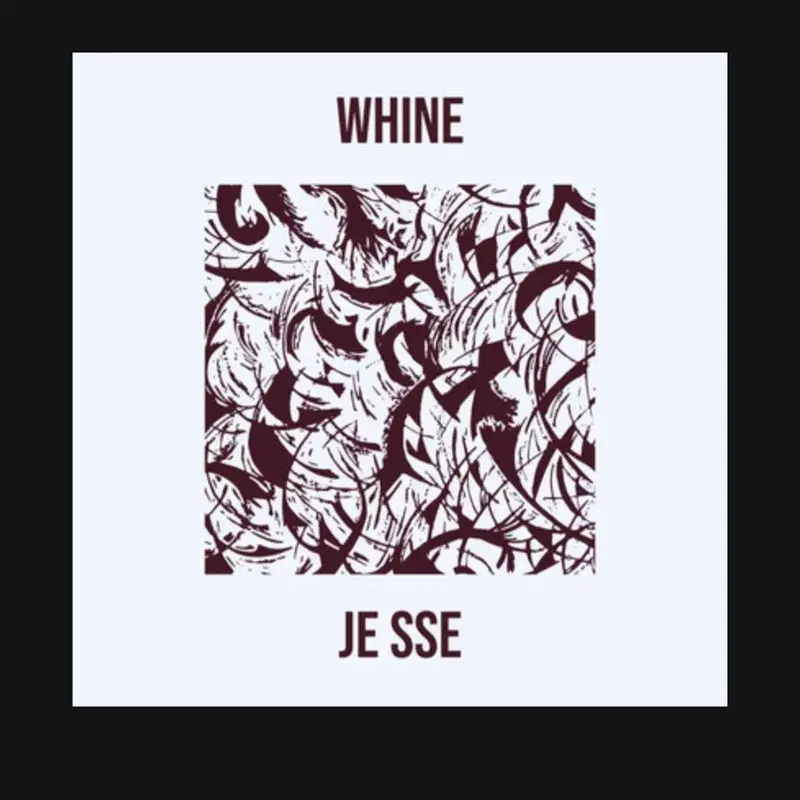 WHINE