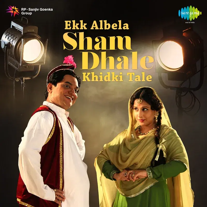 Sham Dhale Khidki Tale (From "Ekk Albela") - Single