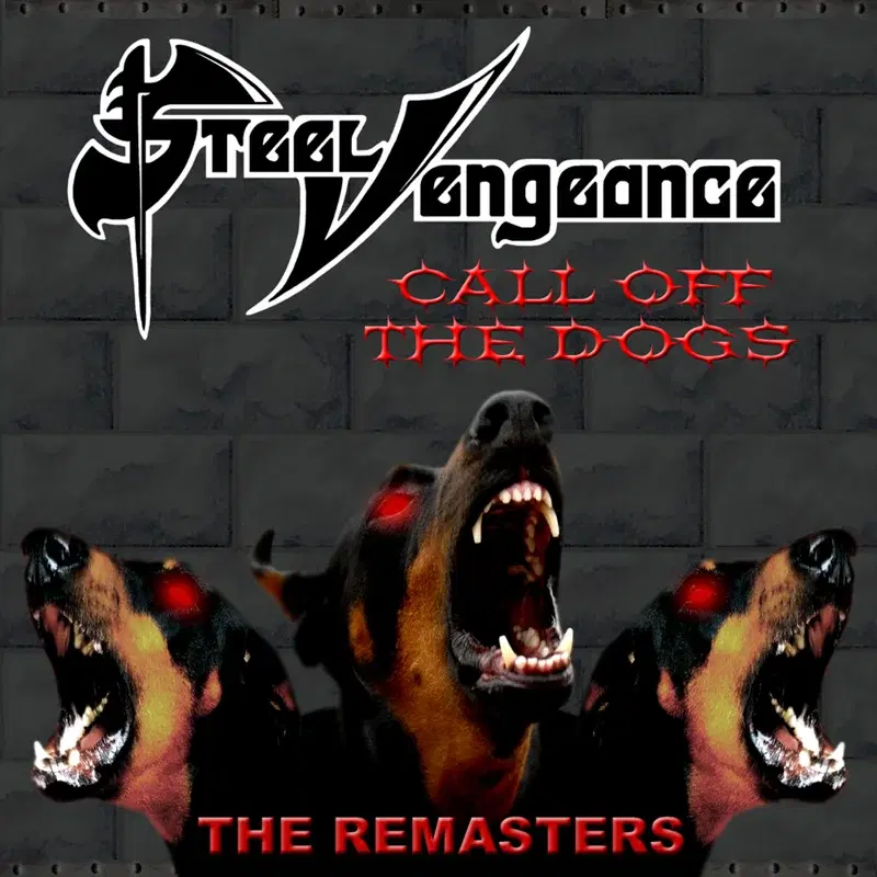 Call Off the Dogs: The Remasters