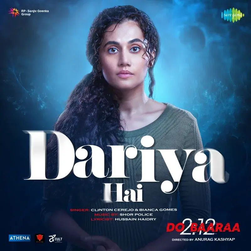 Dariya Hai (From " Do Baaraa") - Single